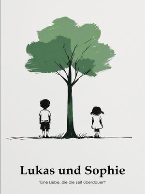 cover image of Lukas und Sophie